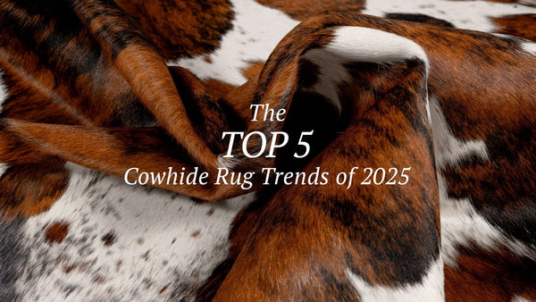 The Top 5 Cowhide Rug Trends of 2025